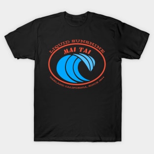 Mai Tai - Liquid sunshine 1944 T-Shirt